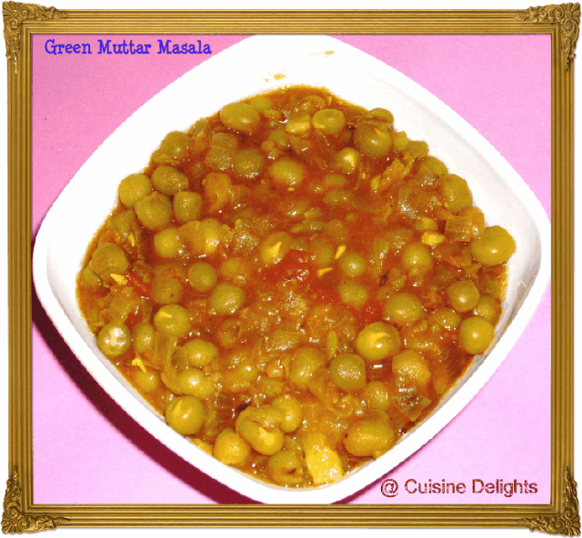 Green Peas Masala (Muttar Masala) Cuisine delights